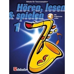 Hören, lesen & spielen, Tenorsaxophon. Band 1