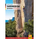 Paulsen Sardinien Ost - Sportklettern: Baronia, Oliena, Gonone, Baunei, Jerzu, Ulassai, Quirra (Luoghi verticali)