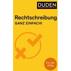 Rechtschreibung – Ganz einfach!