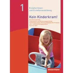 Kein Kinderkram! Band 1. Schülerbuch