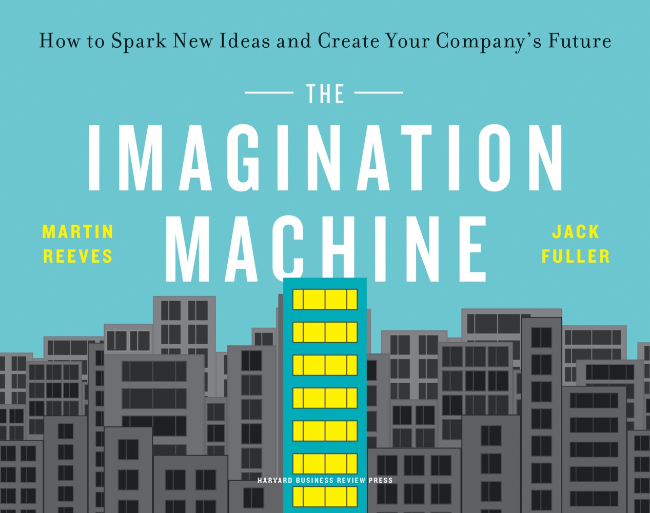 The Imagination Machine: Taschenbuch von Martin Reeves/ Jack Fuller