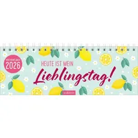 ArsEdition Tischkalender Heute ist mein Lieblingstag! 2026