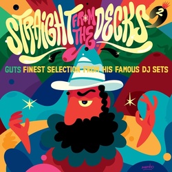 Straight From The Decks Vol.2 - Guts. (CD)