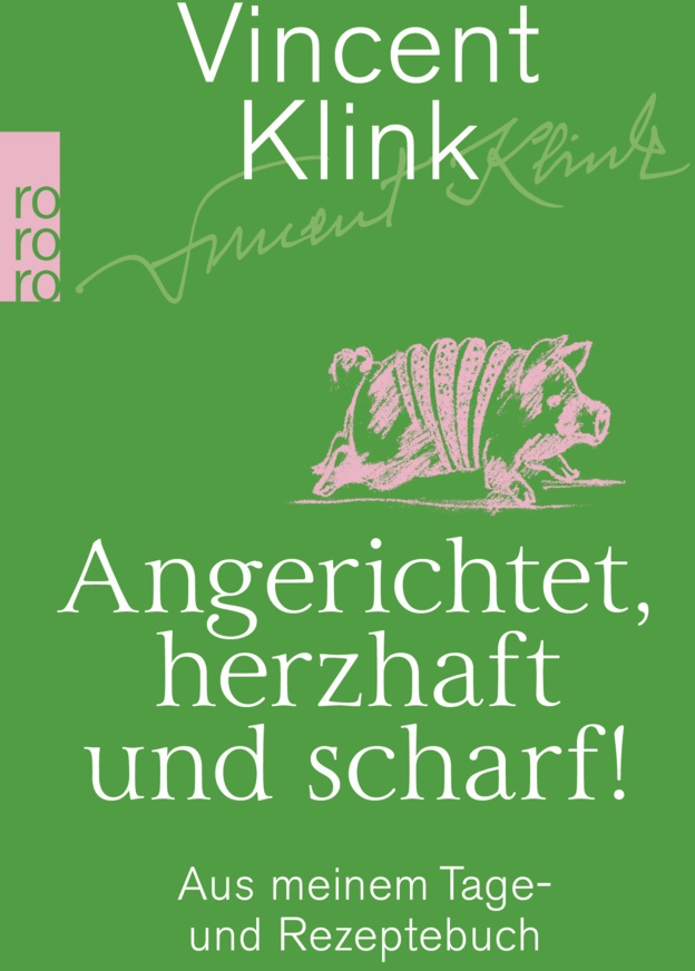 Angerichtet  Herzhaft Und Scharf! - Vincent Klink  Taschenbuch