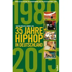 35 Jahre HipHop in Deutschland