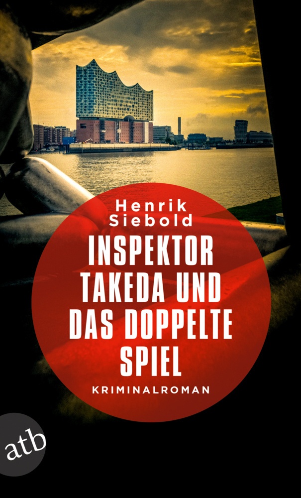 Inspektor Takeda Und Das Doppelte Spiel / Inspektor Takeda Bd.4 - Henrik Siebold  Taschenbuch