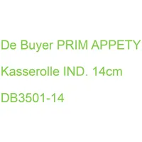 De Buyer PRIM APPETY Kasserolle IND. 14cm