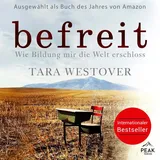Peak Performance Befreit. Wie Bildung mir die Welt erschloss von Tara Westover / PEAK / MP3 Hörbuch