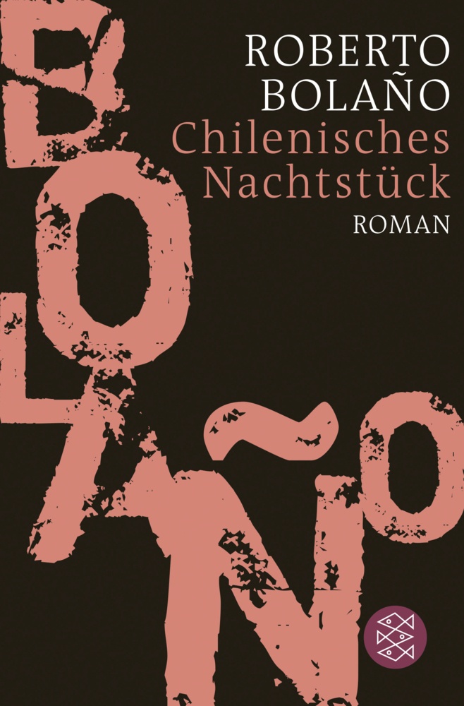 Chilenisches Nachtstück - Roberto Bolano  Roberto Bolaño  Taschenbuch