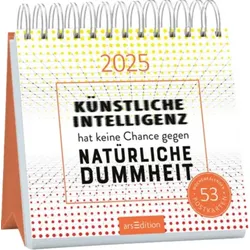 ARSEDITION 13273 Postkartenkalender Künstliche Intelligenz hat keine Chance gegen natürliche Dummheit 2025