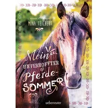 Ueberreuter Verlag Mein unverhoffter Pferdesommer