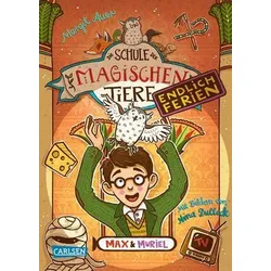 Endlich Ferien - Max und Muriel - Die Schule der magischen Tiere (Bd. 7)