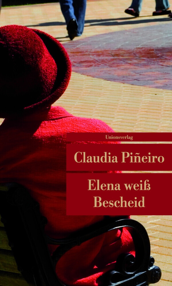 Elena Weiß Bescheid - Claudia Piñeiro  Taschenbuch