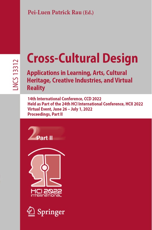Cross-Cultural Design. Applications In Learning, Arts, Cultural Heritage, Creative Industries, And Virtual Reality, Kartoniert (TB)