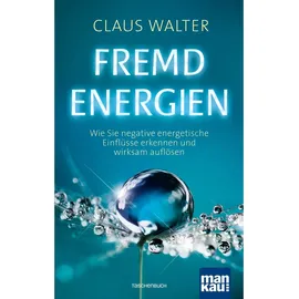 Mankau Verlag Fremdenergien