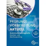 Europa Lehrmittel Verlag Prüfungsvorbereitung aktuell MFA: Zwischen- und Abschlussprüfung