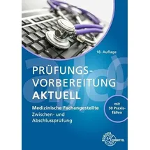Europa Lehrmittel Verlag Prüfungsvorbereitung aktuell MFA: Zwischen- und Abschlussprüfung