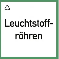 Wertstoffkennzeichnung "Leuchtstoffröhren", Kunststoff, 300x300 mm