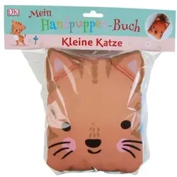 DORLING KINDERSLEY 978-3-8310-3579-3 Mein Handpuppen-Buch. Kleine Katze