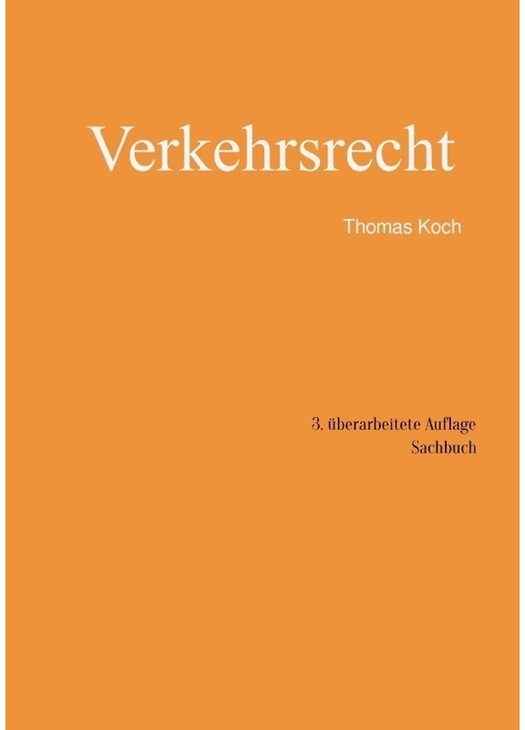 Verkehrsrecht - Thomas Koch, Kartoniert (TB)