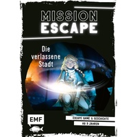 Edition Michael Fischer / EMF Verlag Mission Escape - Die verlassene Stadt