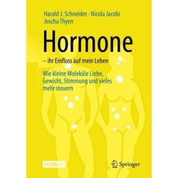 Hormone – ihr Einfluss auf mein Leben