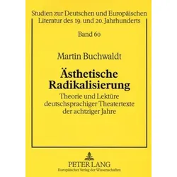 Ästhetische Radikalisierung