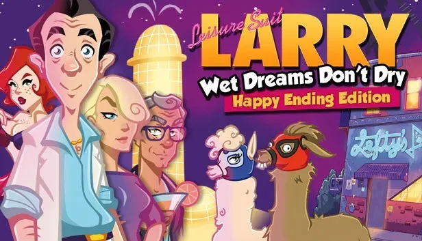 Leisure Suit Larry: Wet Dreams Don't Dry