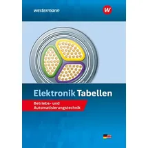 Bildungsverlag Eins Elektronik Tabellen von Jürgen Klaue/ Dieter Jagla/ Heinrich Hübscher/ Hans-Joachim Petersen/ Harald Wickert / Bildungsverlag EINS / Buch