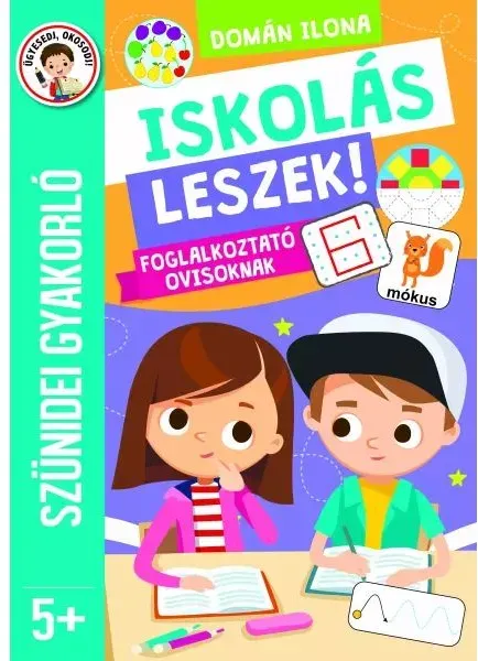Ferienheft - Ich werde ein Schulkind für Vorschulkinder - auf Ungarisch