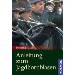 Anleitung zum Jagdhornblasen