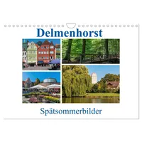 Calvendo Delmenhorst Spätsommerbilder (Wandkalender 2026 DIN A4 quer), CALVENDO