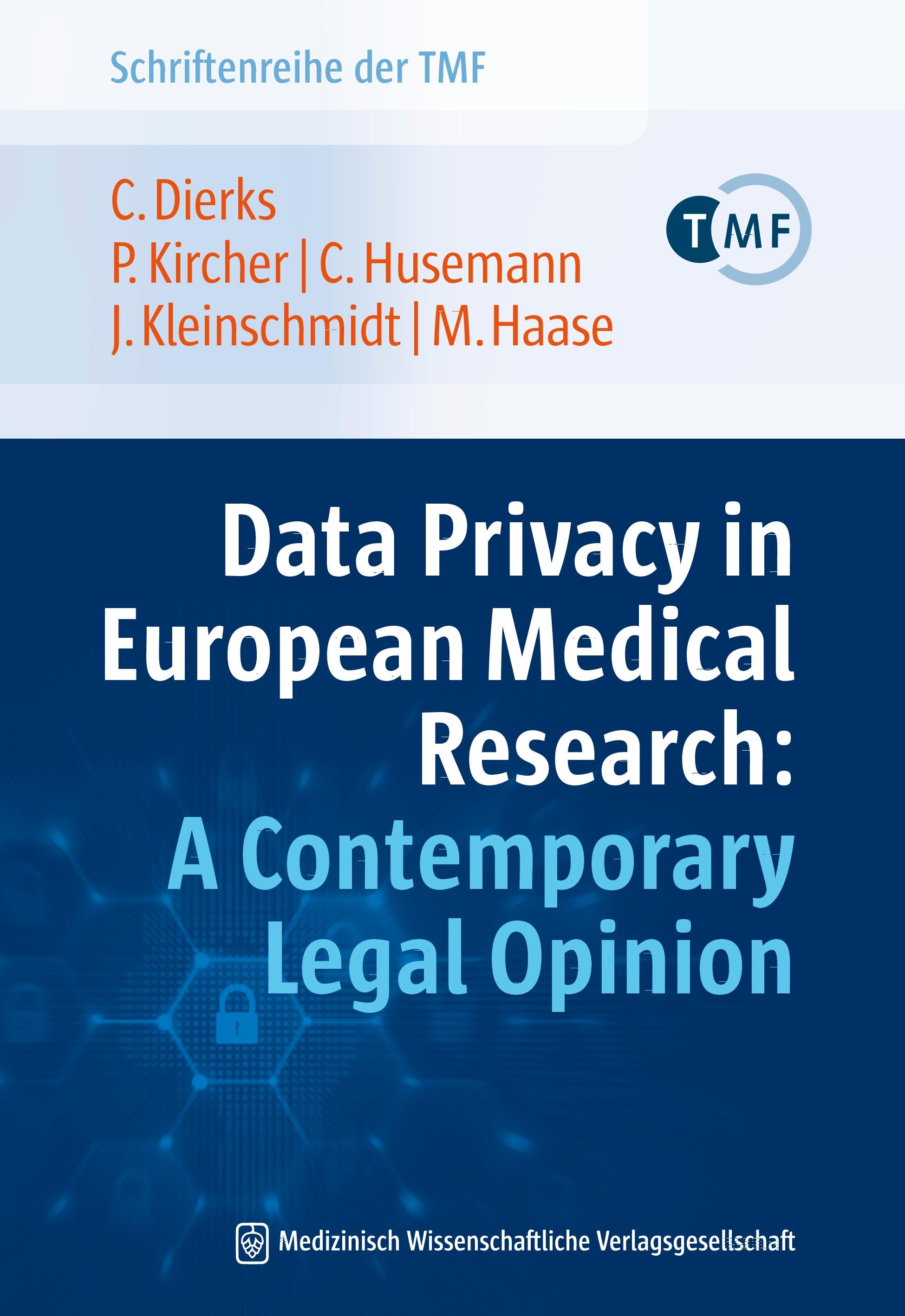 Data Privacy in European Medical Research: A Contemporary Legal Opinion, Fachbücher