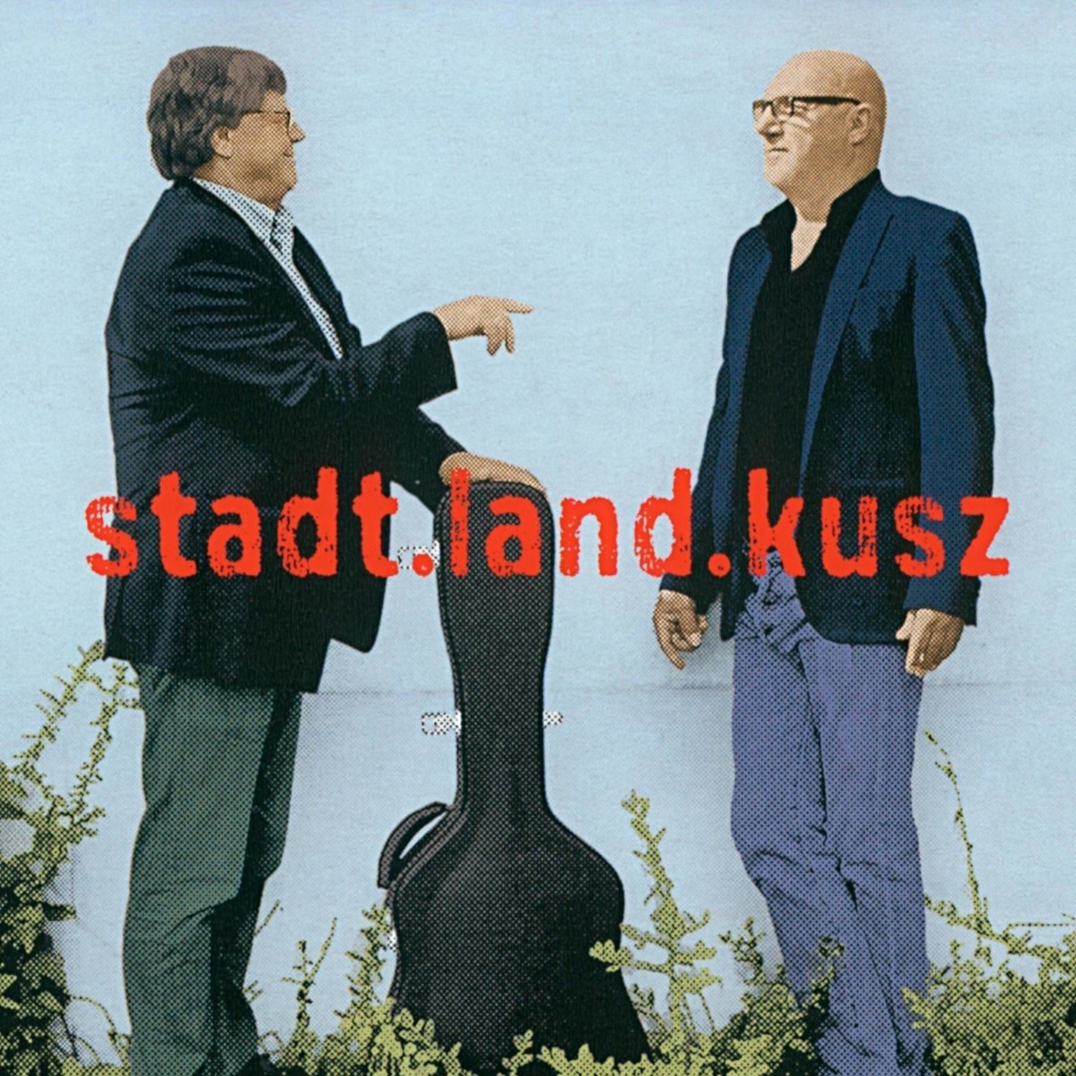 Stadt.Land.Kusz - Fitzgerald Kusz & Brandl Klaus. (CD)