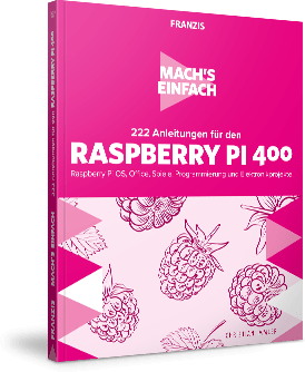 222 Anleitungen für den Raspberry Pi 400