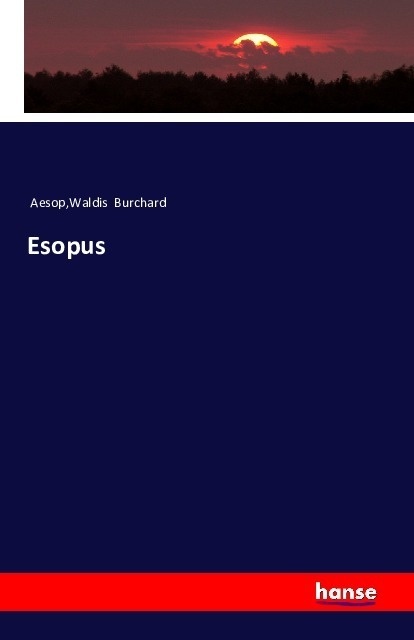 Esopus - Burkard Waldis  Kartoniert (TB)