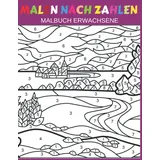 Independently published Malen nach Zahlen Malbuch 1 St. Großdruck Blumen/Gärten/Landschaften