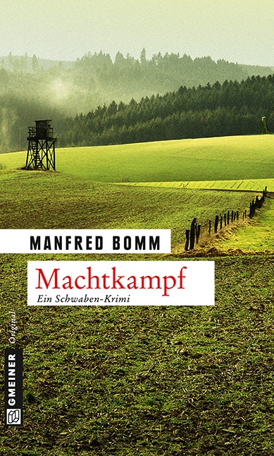 Machtkampf / August Häberle Bd.14 - Manfred Bomm  Kartoniert (TB)