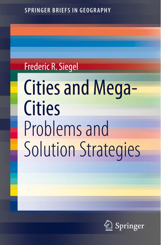 Cities And Mega-Cities - Frederic R. Siegel, Kartoniert (TB)