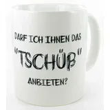 die Stadtmeister Dekobecher Darf ich Ihnen das Tschüß anbieten?