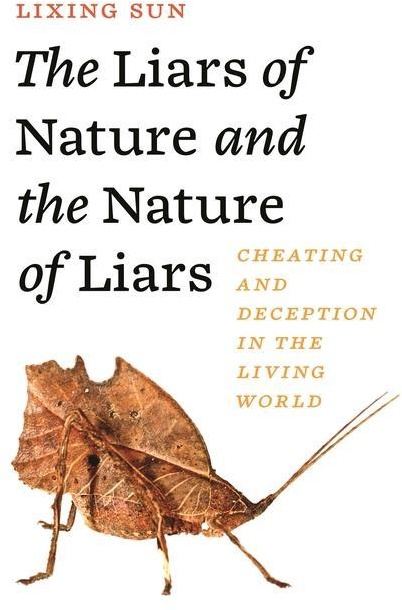 The Liars of Nature and the Nature of Liars: Buch von Lixing Sun