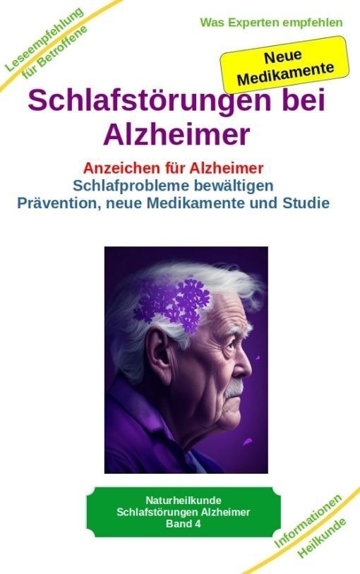 Schlafstörungen Bei Alzheimer - Alzheimer Demenz Erkrankung Kann Jeden Treffen  Daher Jetzt Vorbeugen Und Behandeln - Holger Kiefer  Kartoniert (TB)