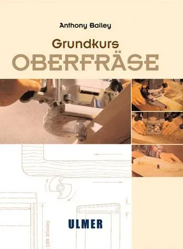 Preisvergleich Produktbild Grundkurs Oberfräse