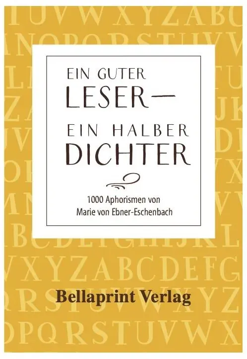 Ein guter Leser - Ein halber Dichter