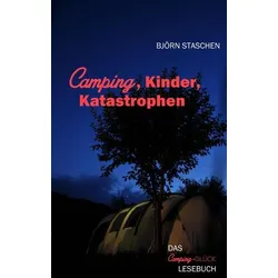 Kinder, Camping, Katastrophen