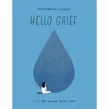 Harper / HarperCollins US Hello Grief