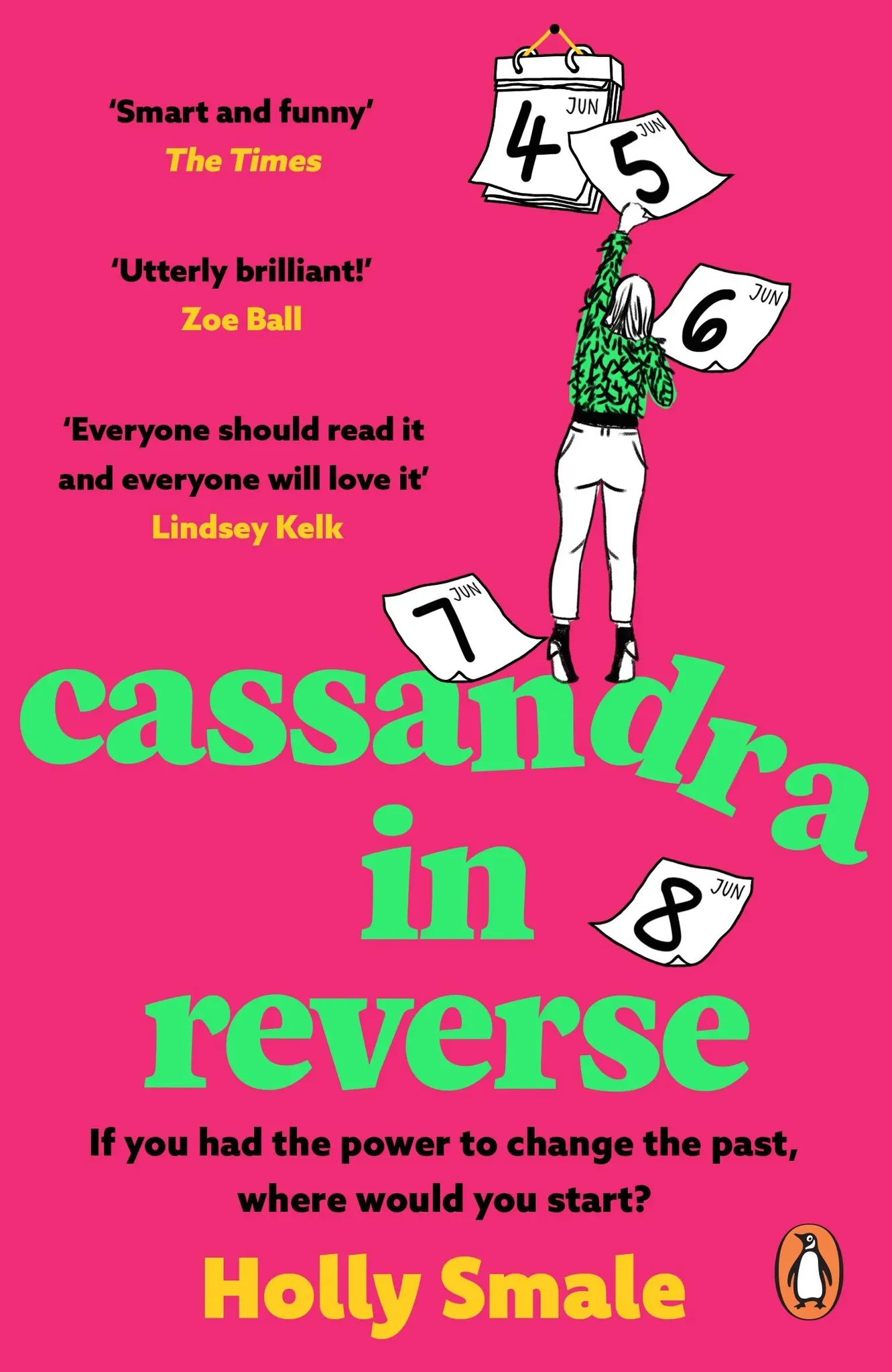 Cassandra in Reverse, Belletristik von Holly Smale