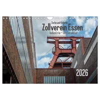 Calvendo Zeche und Kokerei Zollverein Essen: Industrie-Architektur (Wandkalender 2026