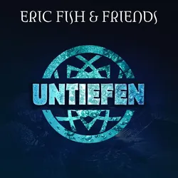 Untiefen - Eric Fish & Friends. (CD)