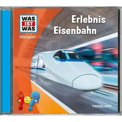 TESSLOFF 378867013 WAS IST WAS Hörspiel. Erlebnis Eisenbahn